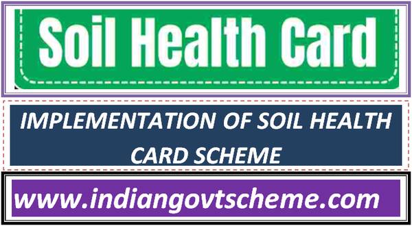 implementation_of_soil_health_card_scheme