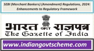 SEBI (Merchant Bankers) (Amendment) Regulations, 2024: Enhancements to Regulatory Framework 2 sebi_merchant_bankers_amendment_regulations_2024_enhancements_to_regulatory_framework