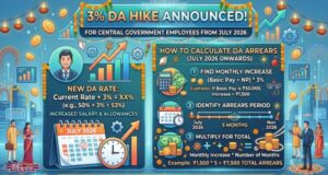 3% DA Hike Announced for Central Government Employees from July 2026 2 3%_da_hike_announced_for_central_government_employees_from_july_2026_-_how_to_calculate_da_arrears